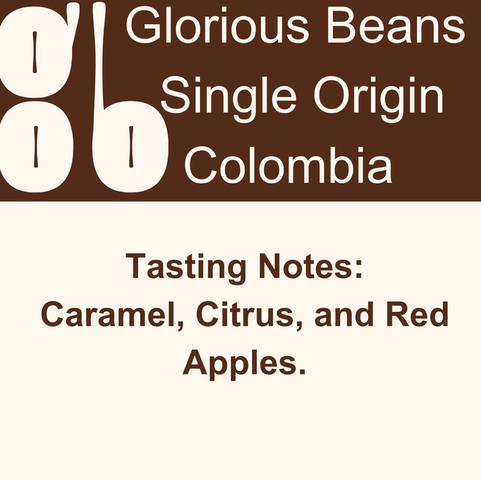 Single Origin - Specialty Colombia Coffee